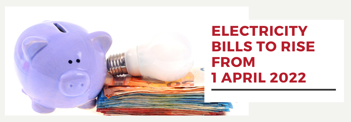 Electricity Bills To Rise From 1 April 2022 | AB Electrical ...