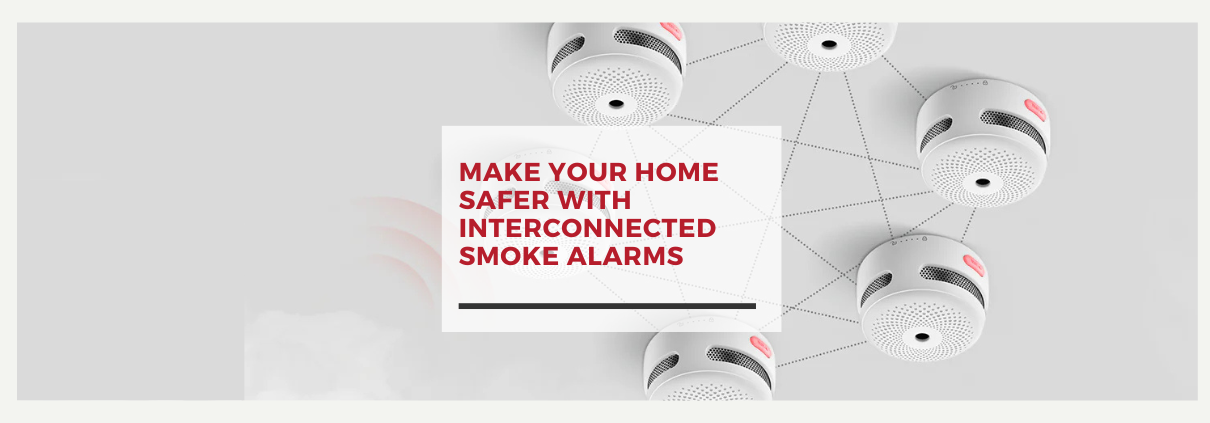 Interconnected Smoke Alarms